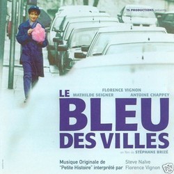 Le Bleu des villes Soundtrack (Steve Naive) - Cartula