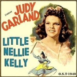 Little Nellie Kelly Soundtrack (Nacio Herb Brown, Arthur Freed, Judy Garland, Douglas McPhail) - Cartula