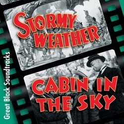 Stormy Weather / Cabin in the Sky Soundtrack (Harold Arlen, Original Cast, Vernon Duke, Cyril J. Mockridge) - Cartula