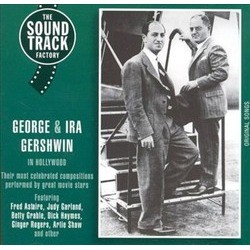 George & Ira Gershwin in Hollywood Soundtrack (George Gershwin, Ira Gershwin) - Cartula