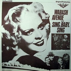 Wabash Avenue / Sing, Baby, Sing Soundtrack (Original Cast, Mack Gordon, Cyril J. Mockridge, Josef Myrow) - Cartula