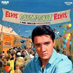 Roustabout Soundtrack (Elvis , The Jordanaires, Joseph J. Lilley) - Cartula