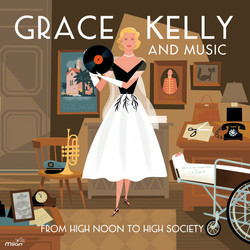 Grace Kelly and Music From High Noon to High Society Soundtrack (Various Artists) - Cartula