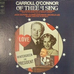 Of Thee I Sing Soundtrack (Various Artists, George Gershwin, Ira Gershwin) - Cartula