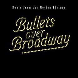 Bullets over Broadway Soundtrack (Various Artists, Various Artists) - Cartula