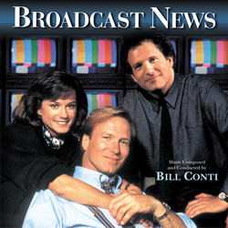 Broadcast News Soundtrack (Bill Conti) - Cartula