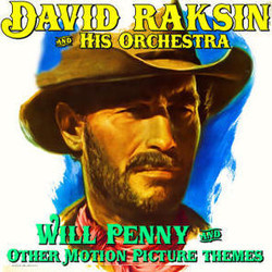 Will Penny and Other Motion Picture Themes Soundtrack (David Raksin) - Cartula
