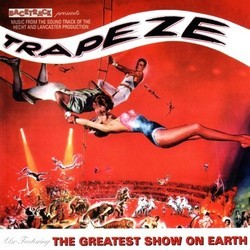 Trapeze / The Greatest Show on Earth Soundtrack (Malcolm Arnold, Victor Young) - Cartula