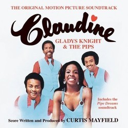 Claudine / Pipe Dreams Soundtrack (Dominic Frontiere, Gladys Knight & The Pips, Curtis Mayfield) - Cartula