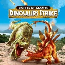 Battle of Giants: Dinosaurs Strike Soundtrack (Chance Thomas) - Cartula
