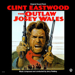 The Outlaw Josey Wales Soundtrack (Jerry Fielding) - Cartula