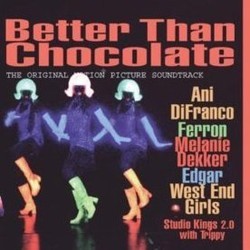 Better Than Chocolate Soundtrack (Various Artists) - Cartula