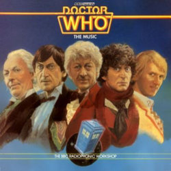 Doctor Who: The Music Soundtrack (Malcolm Clarke, Ron Grainer, Peter Howell, Roger Limb) - Cartula