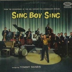 Sing Boy Sing Soundtrack (Lionel Newman, Tommy Sands) - Cartula