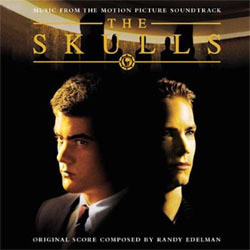 The Skulls Soundtrack (Randy Edelman) - Cartula