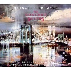 Bernard Herrmann: The Concert Suites Soundtrack (Bernard Herrmann) - Cartula