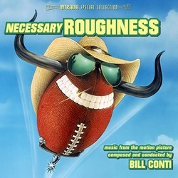 Necessary Roughness Soundtrack (Bill Conti) - Cartula