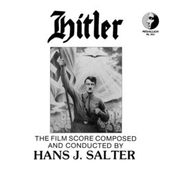 Hitler Soundtrack (Hans J. Salter) - Cartula