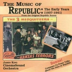 The Music of Republic: The Early Years 1937-1941 Soundtrack (Alberto Colombo, Cy Feuer, Mort Glickman, William Lava, Paul Sawtell) - Cartula
