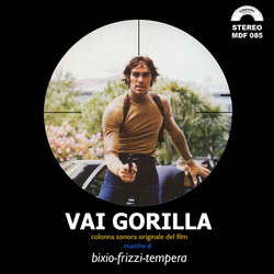 Vai Gorilla Soundtrack (Franco Bixio, Fabio Frizzi, Vince Tempera) - Cartula