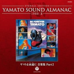 Be Forever Yamato Part 2 Soundtrack (Hiroshi Miyagawa) - Cartula