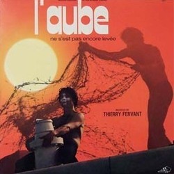 L'Aube ne s'est pas Encore Leve Soundtrack (Thierry Fervant) - Cartula