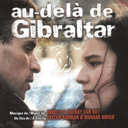 Au-del de Gibraltar Soundtrack (Abdelli , Thierry van Roy) - Cartula