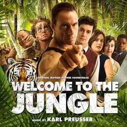 Welcome to the Jungle Soundtrack (Karl Preusser) - Cartula