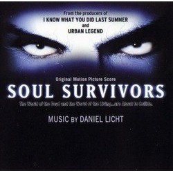Soul Survivors Soundtrack (Daniel Licht) - Cartula