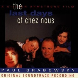 The Last Days of Chez Nous Soundtrack (Paul Grabowsky) - Cartula