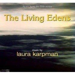 The Living Edens Soundtrack (Laura Karpman) - Cartula