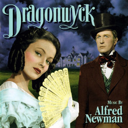 Dragonwyck Soundtrack (Alfred Newman) - Cartula