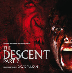 The Descent: Part 2 Soundtrack (David Julyan) - Cartula