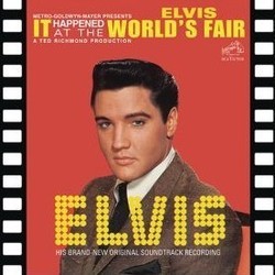 It Happened at the World's Fair Soundtrack (Elvis Presley, Leith Stevens) - Cartula
