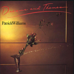 Patrick Williams: Dreams and Themes Soundtrack (Patrick Williams) - Cartula