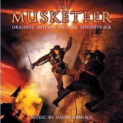 The Musketeer Soundtrack (David Arnold) - Cartula