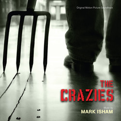 The Crazies Soundtrack (Mark Isham) - Cartula