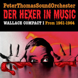 Der Hexer in Music - Edgar Wallace, Vol.1 - 1961-1964 Soundtrack (Peter Thomas) - Cartula