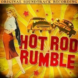 Hot Rod Rumble Soundtrack (Alexander Courage) - Cartula