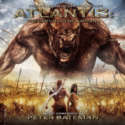 Atlantis: The Last Days of Kaptara Soundtrack (Peter Bateman) - Cartula