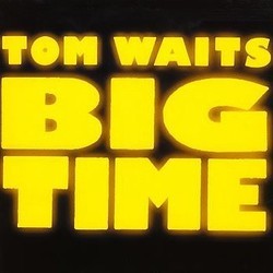 Big Time Soundtrack (Tom Waits) - Cartula