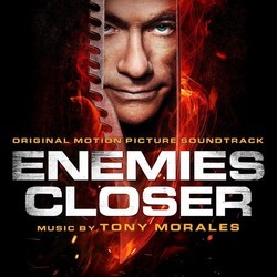 Enemies Closer Soundtrack (Tony Morales) - Cartula