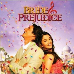 Bride & Prejudice Soundtrack (Various Artists, Anu Malik, Craig Pruess) - Cartula