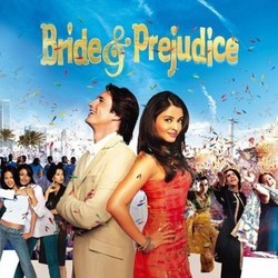Bride & Prejudice Soundtrack (Various Artists, Anu Malik, Craig Pruess) - Cartula