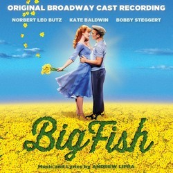 Big Fish Soundtrack (Andrew Lipra, Andrew Lipra) - Cartula