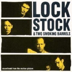 Lock, Stock and Two Smoking Barrels Soundtrack (Various Artists, David A. Hughes, John Murphy) - Cartula