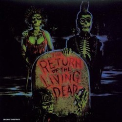 The Return of the Living Dead Soundtrack (Various Artists) - Cartula