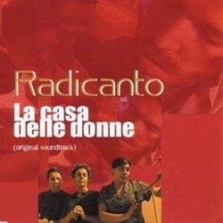 La Casa delle Donne Soundtrack (Radicanto ) - Cartula