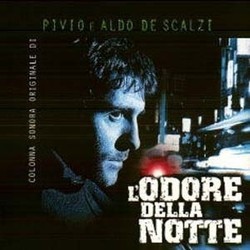 L'Odore Delle Notte Soundtrack (Aldo De Scalzi, Pivio De Scalzi) - Cartula