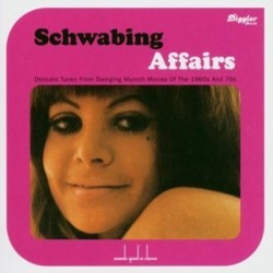 Schwabing Affairs Soundtrack (Various Artists, Martin Bttcher, Johnny Harris, David Llywelyn, Peter Thomas) - Cartula